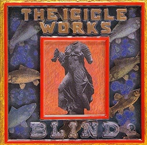 Cover for The Icicle Works · Blind (CD) (1988)