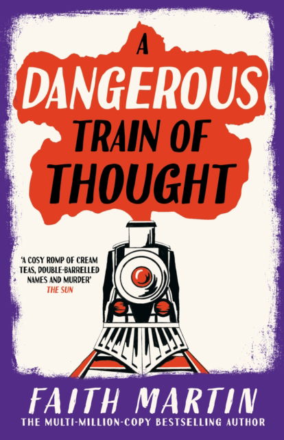 Cover for Faith Martin · A Dangerous Train of Thought (Paperback Book) (2026)
