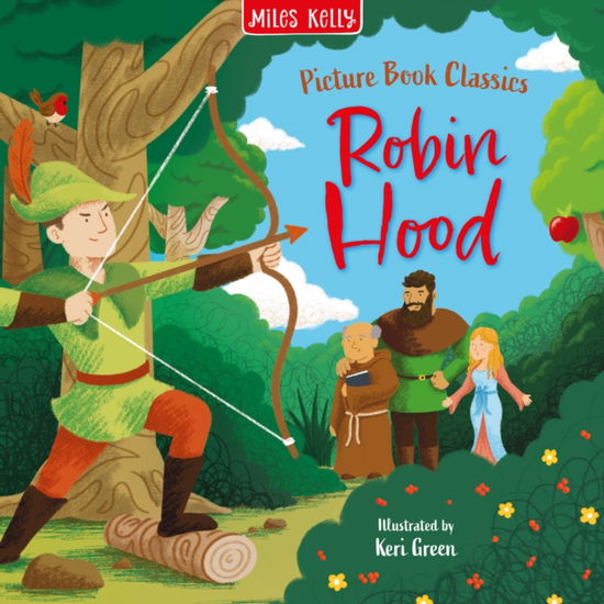 Cover for Miles Kelly · Robin Hood - Picture Book Classics (Paperback Book) (2025)