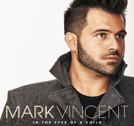 Cover for Mark Vincent · In The Eyes Of A Child (CD) (2022)