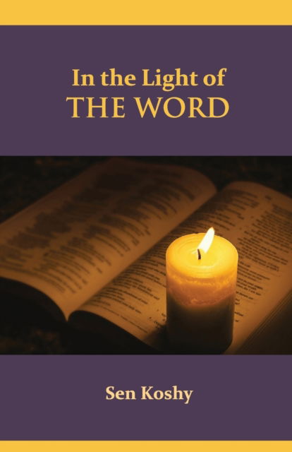 Cover for Sen Koshy · In the Light of the Word (Paperback Book) (2022)