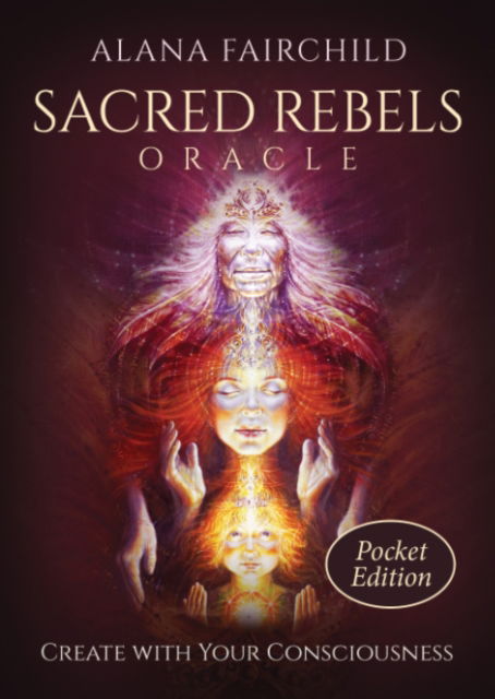 Cover for Fairchild, Alana (Alana Fairchild) · Sacred Rebels Oracle - Pocket Edition: Create with Your Consciousness (Lernkarteikarten) (2025)