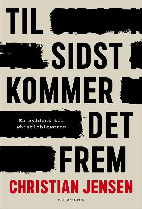 Cover for Christian Jensen · Til sidst kommer det frem (Sewn Spine Book) [1st edition] (2025)