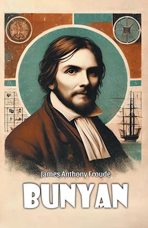 Cover for James Anthony Froude · Bunyan (Edition2024) (Paperback Book) (2024)