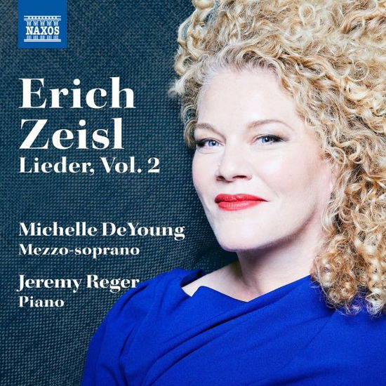 Michelle DeYoung · Lieder by Erich Zeisl, Vol. 2 (CD) (2024)