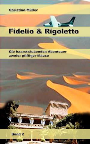 Cover for Christian Müller · Fidelio &amp; Rigoletto Band 2 (Paperback Book) (2006)