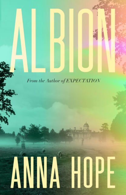 Albion - Anna Hope - Books - Penguin Books Ltd - 9780241698433 - April 17, 2025