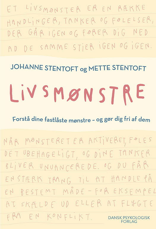 Cover for Mette Stentoft Johanne Stentoft · Livsmønstre (Sewn Spine Book) [1º edição] (2025)