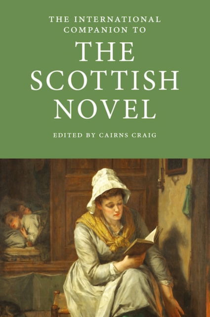 Cover for The International Companion to the Scottish Novel - International Companions to Scottish Literature (Paperback Book) (2025)