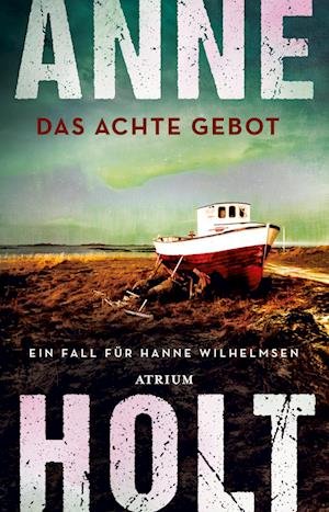 Cover for Anne Holt · Das achte Gebot (Bok) (2024)