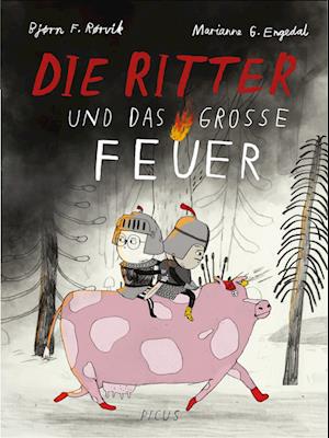 Cover for Bjørn F. Rørvik · Die Ritter und das große Feuer (Buch) (2025)