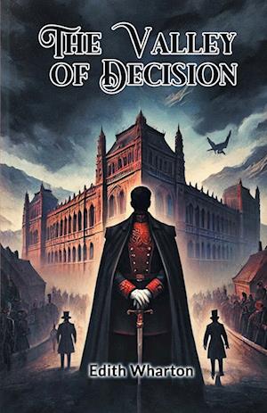 Cover for Edith Wharton · The Valley of Decision (Edition2024) (Paperback Book) (2024)