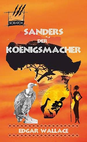 Cover for Edgar Wallace · Sanders der Königsmacher (Book) (2023)