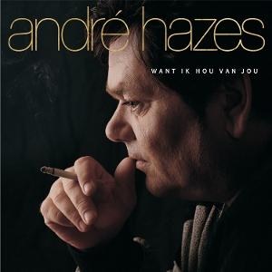 Cover for Andre Hazes · Want Ik Hou Van Jou (LP) (2025)