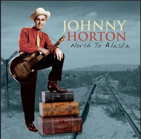 Cover for Johnny Horton · North To Alaska (CD) (2022)