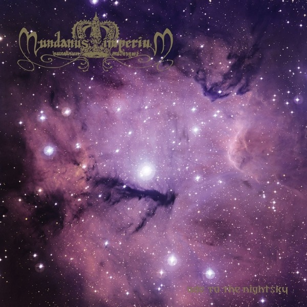 Mundanus Imperium · Ode To The Nightsky (LP) [Limited edition] (2024)