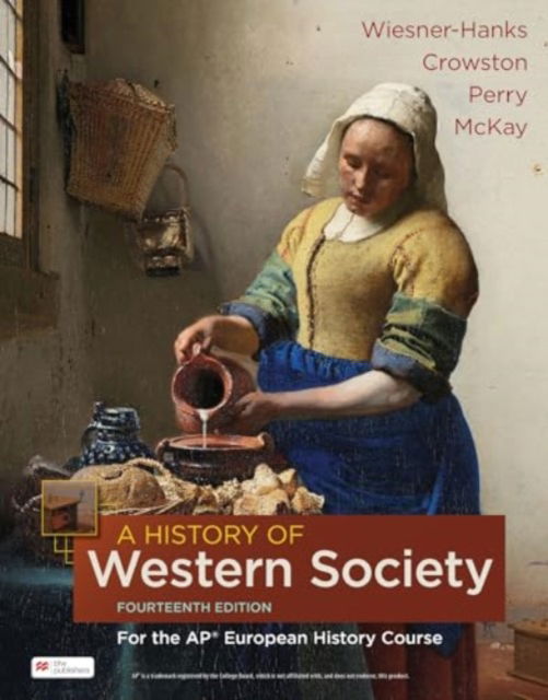 Cover for Merry E. Wiesner-Hanks · A History of Western Society for the AP® European History Course (Innbunden bok) [Fourteenth edition] (2024)
