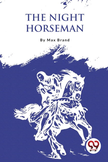 Cover for Max Brand · The Night Horseman (Paperback Book) (2023)