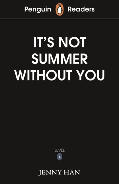 Cover for Jenny Han · Penguin Readers Level 4: It's Not Summer Without You (ELT Graded Reader) (Pocketbok) (2025)