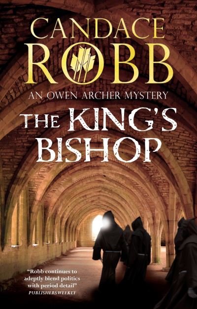 Cover for Candace Robb · King's Bishop (Buch) (2024)