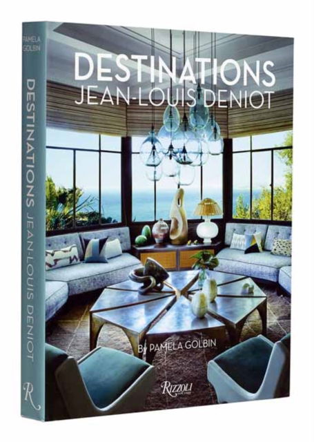 Cover for Pamela Golbin · Jean-Louis Deniot: Destinations (Hardcover Book) (2025)