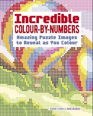 Cover for Diego Vaisberg · Incredible Colour-by-Numbers: Over 65 Amazing Puzzles Images to Reveal as You Colour (Paperback Bog) (2025)