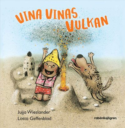 Cover for Jujja Wieslander · Vina Vinas vulkan (Gebundenes Buch)
