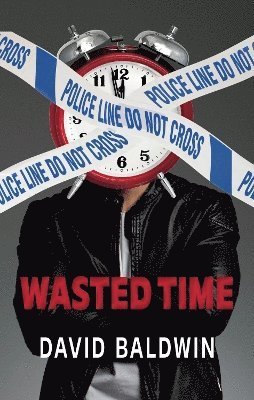 Cover for David Baldwin · Wasted Time (Paperback Book) (2024)
