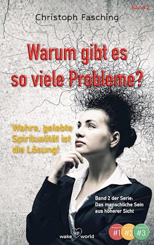 Cover for Christoph Fasching · Warum gibt es so viele Probleme? (Book) (2023)