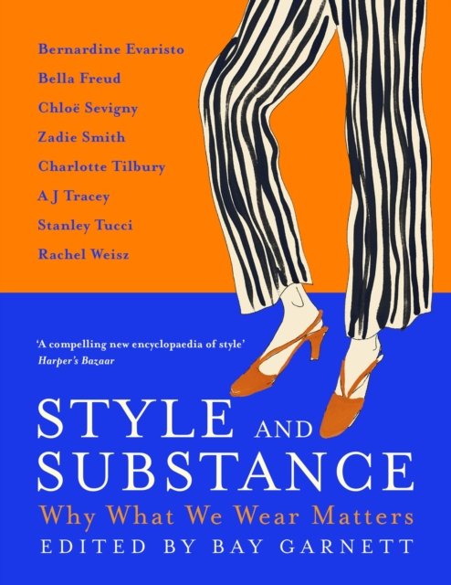 Cover for Bay Garnett · Style and Substance: Why What We Wear Matters (Paperback Book) (2024)