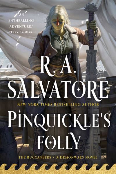 Cover for R. A. Salvatore · Pinquickle's Folly: The Buccaneers - DemonWars: The Buccaneers (Pocketbok) (2025)