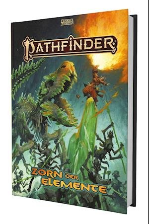 Cover for Logan Bonner · Pathfinder 2 - Zorn der Elemente (Book) (2023)