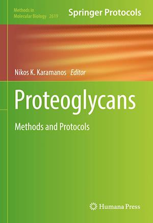 Proteoglycans: Methods and Protocols - Methods in Molecular Biology -  - Livros - Springer-Verlag New York Inc. - 9781071629451 - 21 de janeiro de 2023