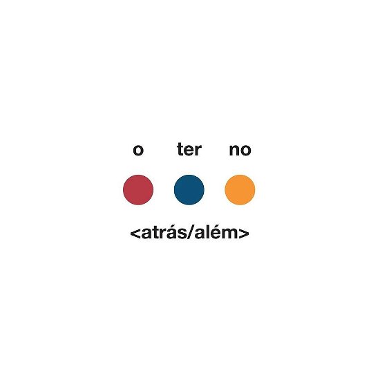 Cover for O Terno · Atras / Alem (LP) (2024)