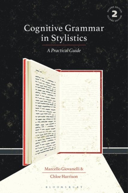 Cover for Giovanelli, Dr Marcello (Aston University, UK) · Cognitive Grammar in Stylistics: A Practical Guide (Paperback Bog) (2024)