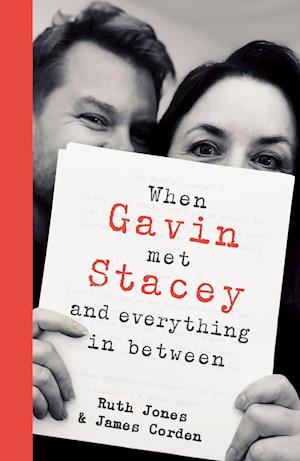 Cover for James Corden · When Gavin Met Stacey and Everything in Between: A Story of Love and Friendship (Paperback Book) (2025)