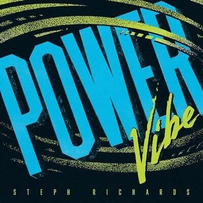 Cover for Steph Richards · Power Vibe (CD) (2024)