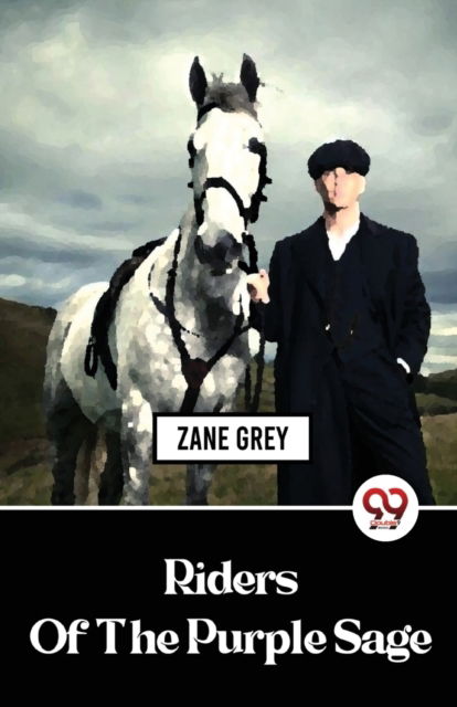 Cover for Zane Grey · Riders of the Purple Sage (Taschenbuch) (2023)