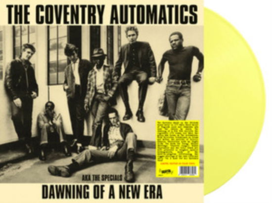 Dawning Of A New Era - Aka The Specials (Yellow Vinyl) - Coventry Automatics - Muzyka - RADIATION REISSUES - 8055515236460 - 25 października 2024