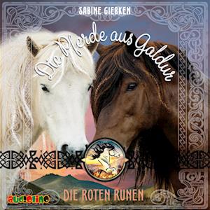 Cover for Sabine Giebken · Die Pferde aus Galdur (3) (Audiobook (CD)) (2025)