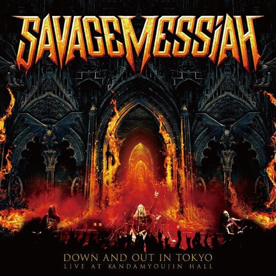 Cover for Savage Messiah · Down and out in Tokyo Live at Kandamyojin Hall Kandamyojin Live (CD) [Japan Import edition] (2024)