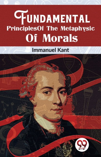 Cover for Immanuel Kant · Fundamental Principles of the Metaphysic of Morals (Paperback Book) (2023)