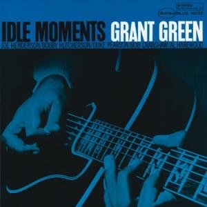 Cover for Grant Green · Idle Moments (CD) (1990)