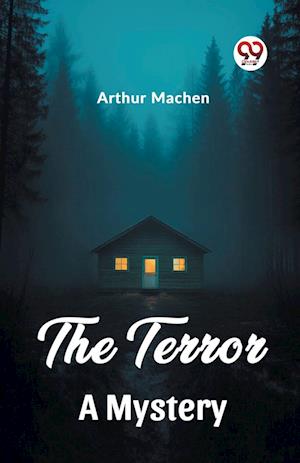 Cover for Arthur Machen · The TerrorA Mystery (Edition2023) (Paperback Book) (2024)