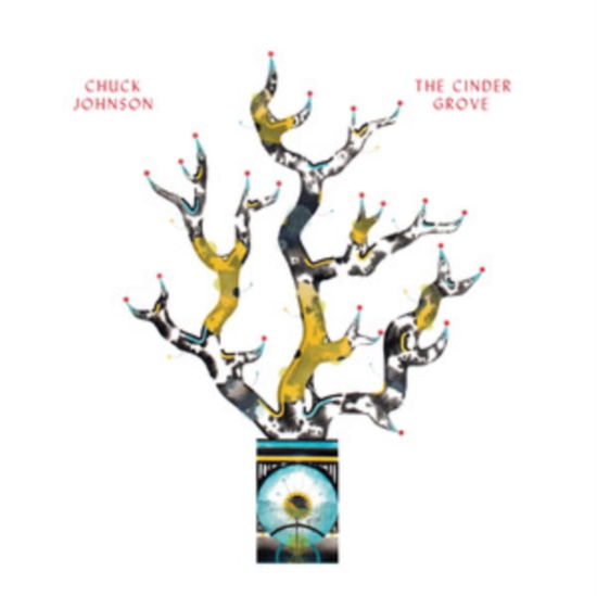 Cover for Chuck Johnson · The Cinder Grove (LP) (2025)