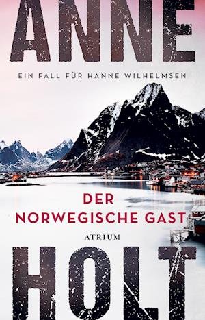 Cover for Anne Holt · Der norwegische Gast (Book) (2024)