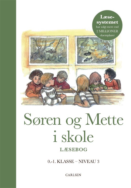 Cover for Ejvind Jensen; Knud Hermansen · Søren og Mette: Søren og Mette i skole (Læsebog 3, 0.-1. klasse) (Bound Book) [7th edition] (2024)