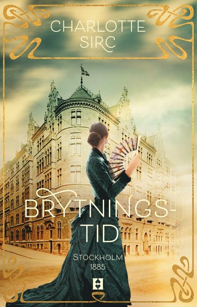 Cover for Charlotte Sirc · Brytningstid (Hardcover Book) (2023)
