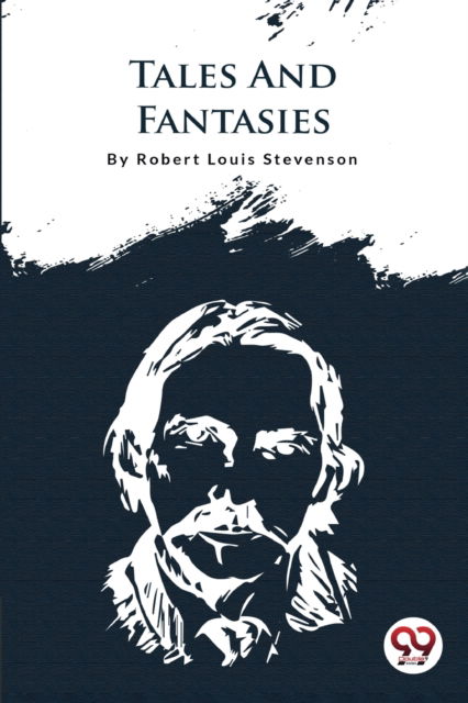 Cover for Robert Louis Stevenson · Tales and Fantasies (Paperback Book) (2022)