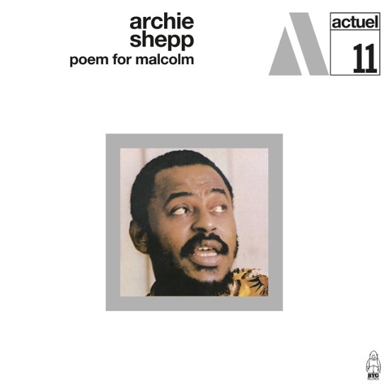 Cover for Archie Shepp · Poem For Malcolm (LP) (2024)